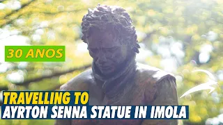 30 Anos | Travelling to Ayrton Senna Statue in Imola