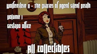 Wolfenstein II: Agent Silent Death - Volume 1 - Gestapo Office - ALL COLLECTIBLES