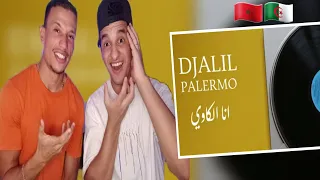 Djalil Palermo - Ana El Kawi أنا الكاوي (Reaction)🇲🇦🇩🇿 دجليل راه يكلاشي 🔥🔥😂