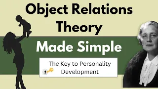 Object Relations Theory: Introduction