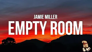 Jamie Miller - Empty Room (Lyrics)