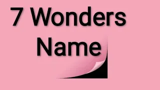 7 Wonders name in hindi and english .Make by jigyasa and saksham