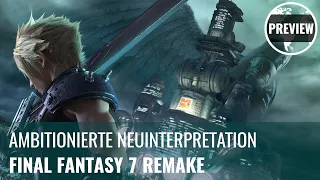 Final Fantasy 7 Remake in der Preview: Ambitionierte Neuinterpretation (4K, GERMAN)