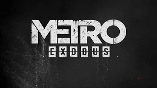 Metro Exodus looks absolutely stunning - new 4K footage