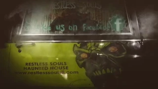 RESTLESS SOULS HAUNTED HOUSE PROMO