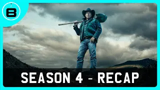 Yellowstone - Season 4 | RECAP