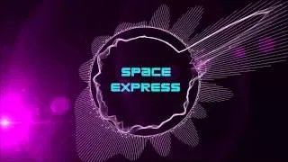 HOUSE MUSIC Space Express - Fed Up