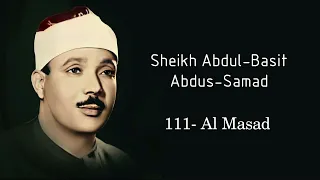 Masad Surasi 111 - Abdul Basit Abdus-Samad