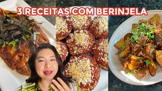 3 RECEITAS ASIÁTICAS COM BERINJELA