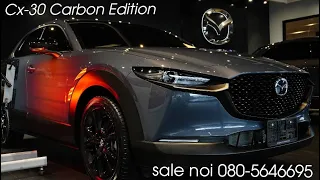 Mazda Cx-30  Carbon Edition +Glass coating   / Del.by.Sale Noi  Tel 080-5646695 ❤️Thank you all.