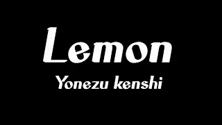 Lemon - Yonezu kenshi II Cover II RU