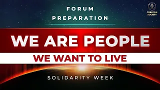 Preparations for the forum “Global Crisis.  We Are People.  We Want to Live”   Solidarity Week 2022