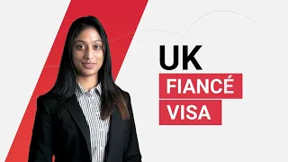UK Fiancé Visa Requirements 2022 | Partner Visa | Family Visa - UK Immigration Solicitors