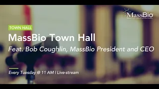 MassBio Town Hall w/ Special Guest Bruce Booth, Atlas Venture: May 5, 2020