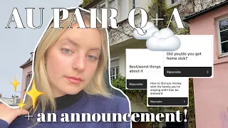 AU PAIR Q+A PT.2 | + an announcement!!