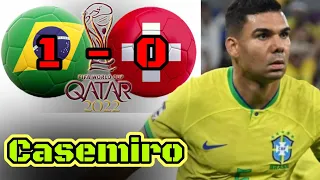 Casemiro Brazil vs Switzerland World Cup 2022 Qatar