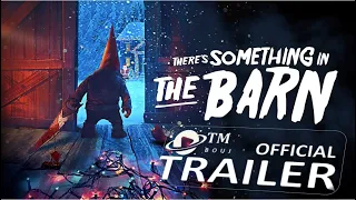 There's Something in the Barn (2023) Official Trailer HD 1080p