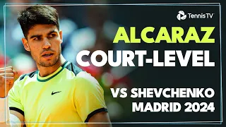 Carlos Alcaraz vs Alexander Shevchenko Court-Level Highlights 😮‍💨 | Madrid 2024