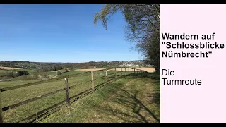 Schlossblicke Nümbrecht - Turmroute