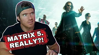 Do We Really Need A Matrix 5?!