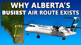 Why Alberta's Busiest Air Route Exists