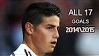 James Rodriguez ● ALL 17 Goals Real Madrid 2014  2015