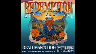 Dead Man's Dog at Redemption Fest 2024 Shobonier, Illinois 1st Night