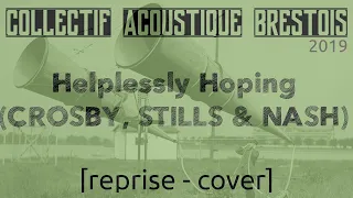 Helplessly Hoping - CROSBY, STILLS & NASH (cover)