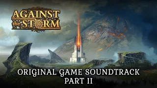 Against the Storm - Original Game Soundtrack - Part II