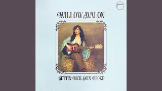 Willow Avalon - Gettin' Rich, Goin' Broke [Official Audio]