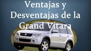 VENTAJAS Y DESVENTAJAS DE LA SUZUKI GRAND VITARA | 2005-2014