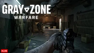 🔴 LIVE - Is This the Tarkov Killer? | Gray Zone Warfare Gameplay