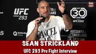 Full Sean Strickland UFC 293 Pre Fight Interview