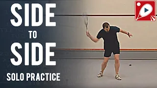 Side to Sides: - The best single squash routine I know!