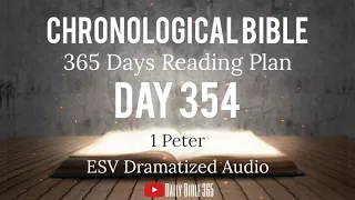 Day 354 - ESV Dramatized Audio - One Year Chronological Daily Bible Reading Plan - Dec 20