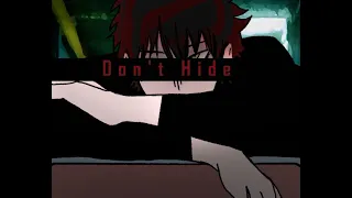 Don't Hide [demo] - Will We Escape Our Stalker or Love Him?