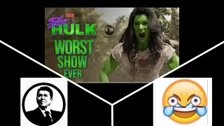 @MrReaganUSA She-Hulk is the Worst Show I've Ever Seen