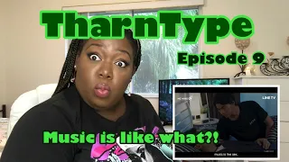 TharnType episode 9 Reaction! ( watch with me)😍🇹🇭