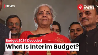 Budget 2024: What Is Interim Budget? | Budget Session 2024 | Union Budget 2024