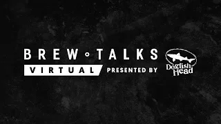 Brew Talks Virtual Livestream: How the Beer Business is Dealing with COVID-19