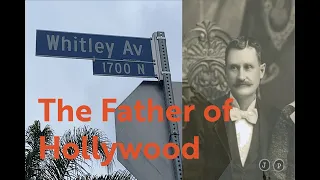Episode 1: H.J. Whitley - The Father of Hollywood