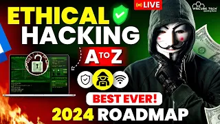 Ethical Hacking Roadmap 2024: Fastest Way to Become a Ethical Hacking Expert & Get JOB 🔥