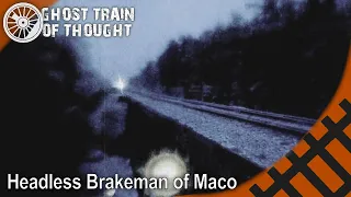 The headless brakeman and his lantern - Maco Ghost Light