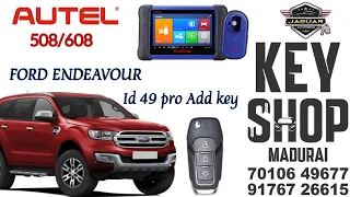 FORD ENDEAVOUR 2017 ID49 PRO ADD KEY VIA OBD BY AUTEL 508-608 FORD ENDEAVOUR KEY PROGRAMMING #autel