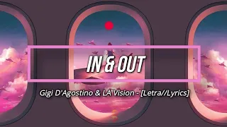 🔹️[Letra//Lyrics] Gigi D'Agostino & LA Visión - In & Out // SUB ESPAÑOL