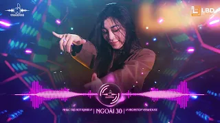 NHẠC TRẺ VINAHOUSE REMIX HAY NHẤT 2023 - NGOÀI 30 REMIX - GÀ TRỐNG NUÔI CON REMIX | NỬA THẾ GIỚI EM