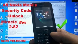 All Nokia Mobile Security Code Unlock | Miracle 2.82 Shri Telecom