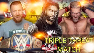 WWE WrestleMania 2021 full match Roman Reigns vs Edge vs Denial Brayen Universal chempionship match.