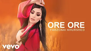Farzonai Khurshed - ORE ORE ( Official Video )