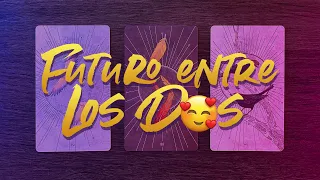 Futuro entre los dos 🥰 ¿Qué pasará entre ustedes? 💜 Tarot interactivo